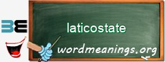 WordMeaning blackboard for laticostate